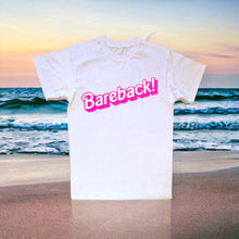 Load image into Gallery viewer, BAREBACK BARBIE TEE
