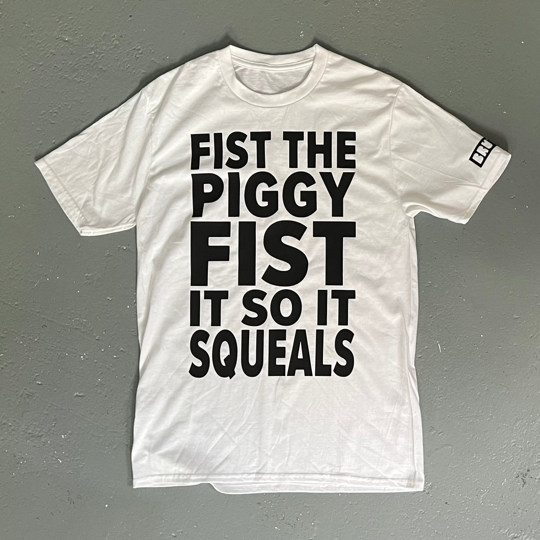 FIST THE PIGGY