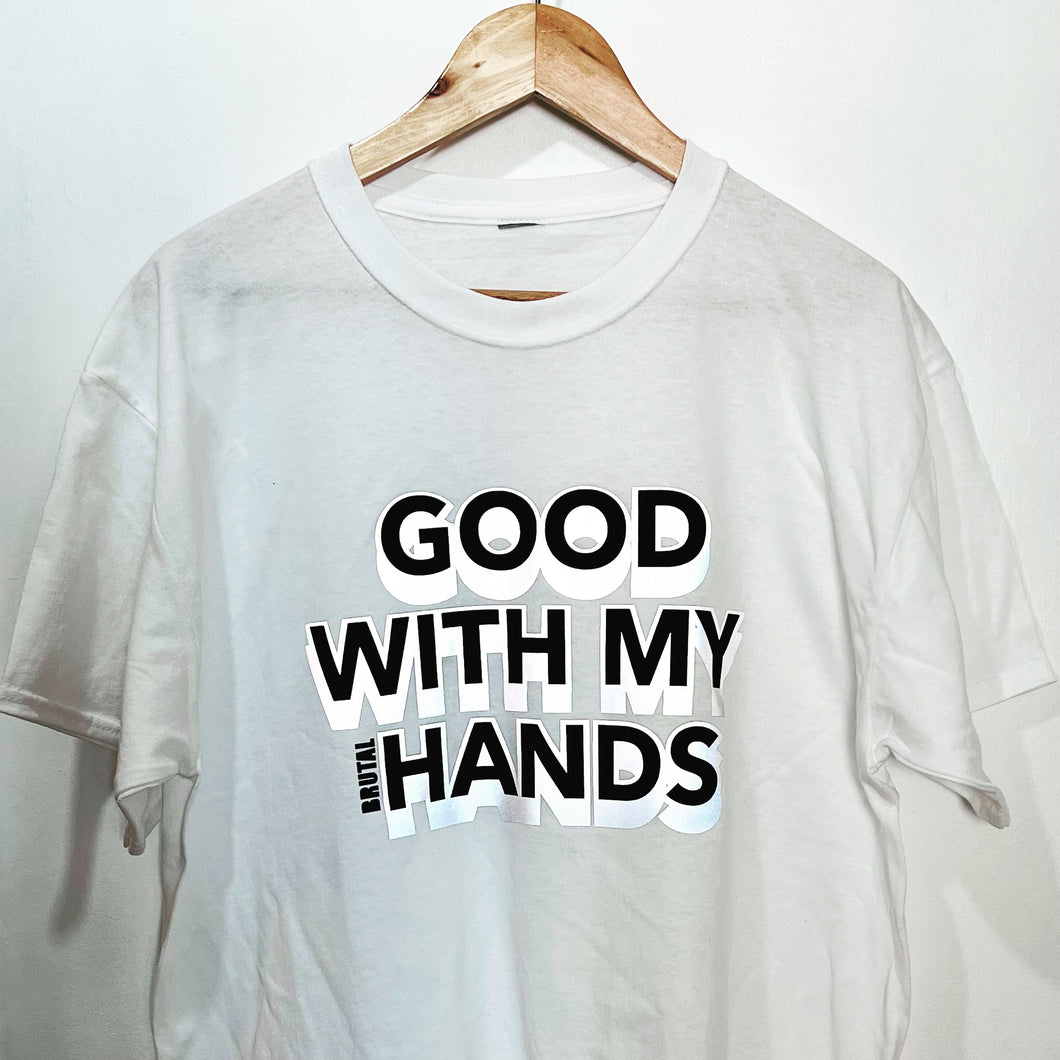 Good with my hands